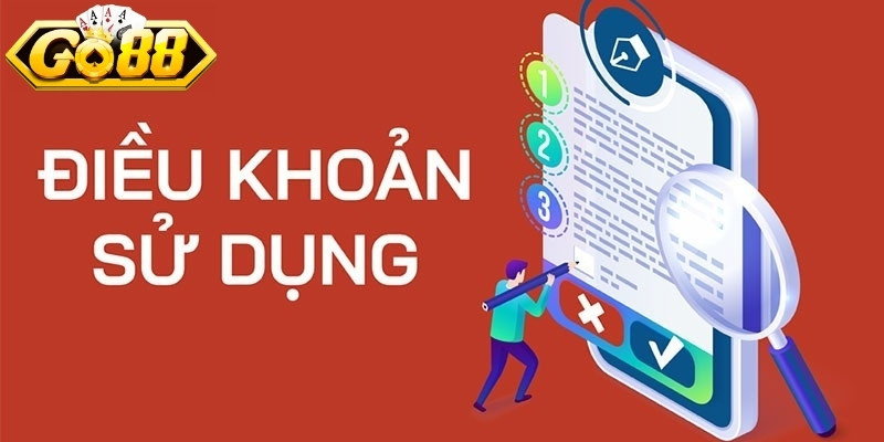 Những nội dung trong điều khoản sử dụng GO88