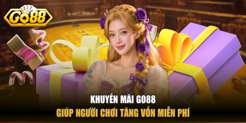 Những lợi ích khi tham gia khuyến mãi GO88