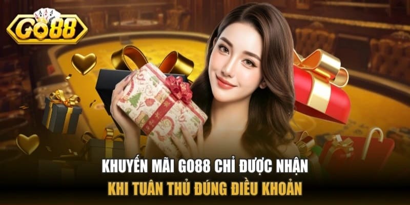 Một số điều cần lưu ý khi tham gia Khuyến Mãi GO88