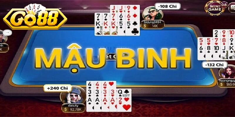 Tổng quan về Mậu Binh Go88