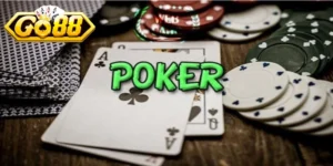 Poker Go 88 là gì?