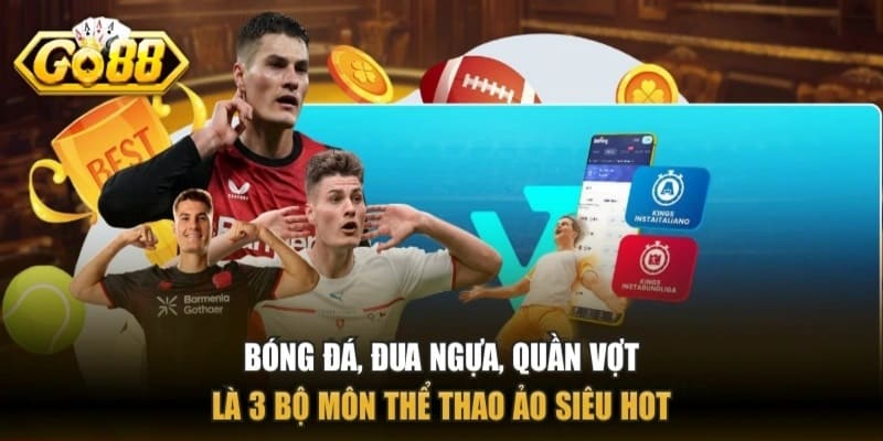 Đa dạng bộ môn nổi bật tại Thể thao GO88