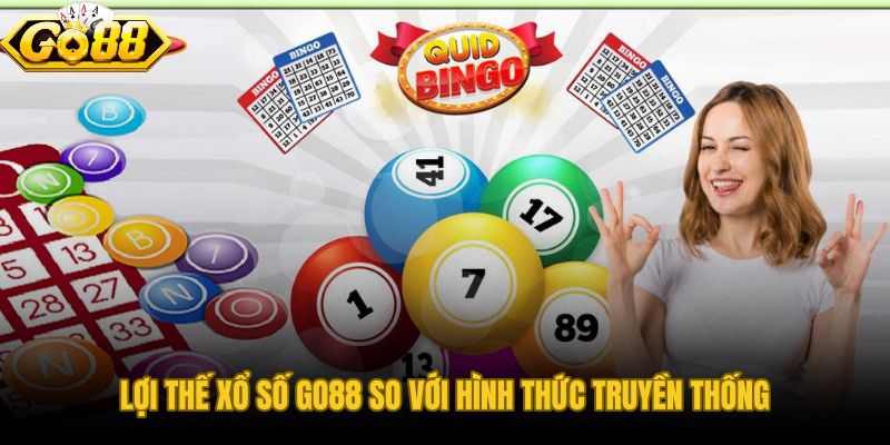 Lợi thế khi chơi Xổ số GO88